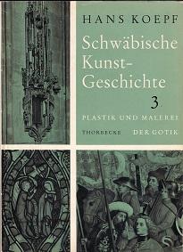 Schwabische Kunstgeschicte Volume 3 Plastik Und Malerei