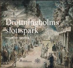 Drottningholms Slottspark Historik Och vagledning