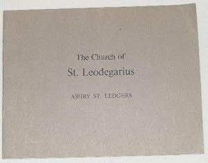 Image du vendeur pour The Church of St Leodegarius, Ashby St Ledgers mis en vente par Nigel Smith Books