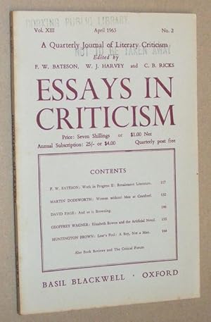 Essays in Criticism: Vol.XIII No.2, April 1963: a Quarterly Journal of Literary Criticism