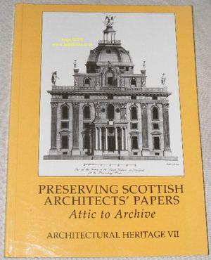Preserving Scottish Architects' Papers: Attic to Archive