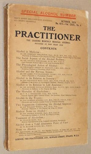 The Practitioner October 1924, No 676 (Vol CXIII, No4): Special Alcohol Number