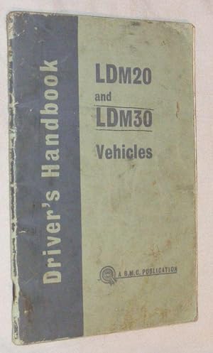 Bild des Verkufers fr Driver's Handbook LDM20 & LDM30 Vehicles [Morris van] zum Verkauf von Nigel Smith Books