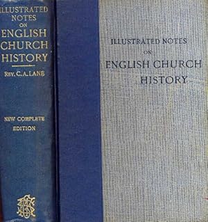 Imagen del vendedor de Illustrated Notes on English Church History Vol. 1 & 2. from the Earliest Times to the Reformation and Modern Church Work a la venta por CHARLES BOSSOM