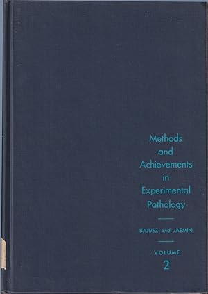 Imagen del vendedor de Methods and Achievements in Experimental Pathology (Investigative Techniques, Volume 2) a la venta por Jonathan Grobe Books