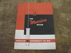 The Marion Mixer: Absolute Uniformity of Mix