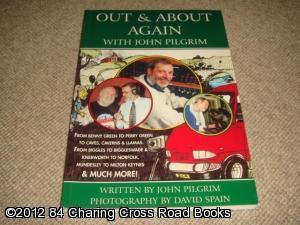 Bild des Verkufers fr Out and About Again With John Pilgrim (1st edition paperback) zum Verkauf von 84 Charing Cross Road Books, IOBA