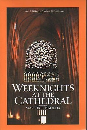 Image du vendeur pour Weeknights at the Cathedral mis en vente par Bookfeathers, LLC