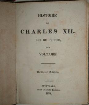 Histoire de Charles XII., Roi de Suede.