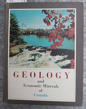 Seller image for Geology and Economic Minerals of Canada Economic Geology Report No:1 - with Seperate Box of Relating Maps and Charts for sale by Laura Books