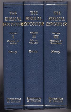 The Biblical Expositor - The Living Theme of the Great Book - Volumes 1, 2 and 3