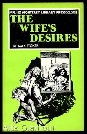 THE WIFE'S DESIRES Monterey Library Press