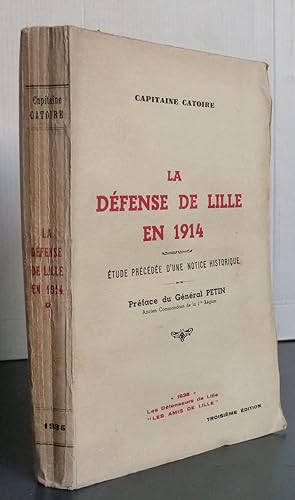 La Défense De Lille En 1914