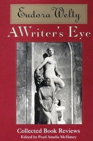 A WRITER'S EYE. COLLECTED BOOK REVIEWS