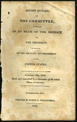 Seller image for Report, in Part, of the Committee, on so much of the Message of the President, as relates to the Military Establishment of the United States. January 8th, 1810. Read, and Committed to a Committee of the whole House, to-morrrow for sale by Kaaterskill Books, ABAA/ILAB