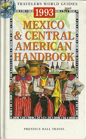 MEXICO & CENTRAL AMERICAN HANDBOOK