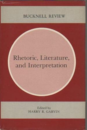Seller image for Rhetoric, Literature, and Interpretation (Bucknell Review XXVIII (2)) for sale by Bookfeathers, LLC