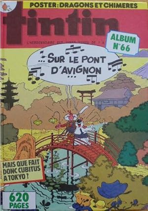 Album Tintin n° 66. - L'hebdomadaire des super-jeunes de 7 à 77 ans.