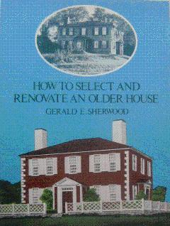 How to Select and Renovate an Older House