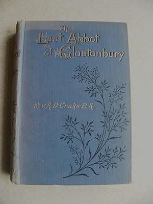 The Last Abbot of Glastonbury