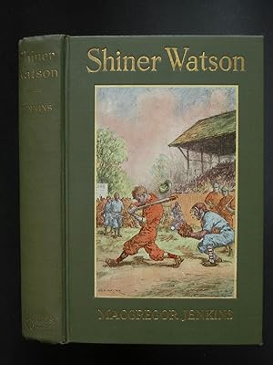 Seller image for Shiner Watson for sale by Bookworks [MWABA, IOBA]