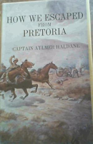 Bild des Verkufers fr How We Escaped from Pretoria zum Verkauf von Chapter 1
