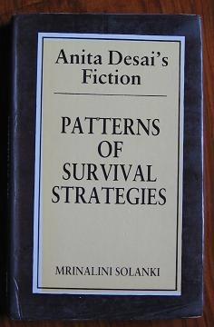 Seller image for Anita Desai's Fiction: Patterns of Survival Strategies for sale by C L Hawley (PBFA)