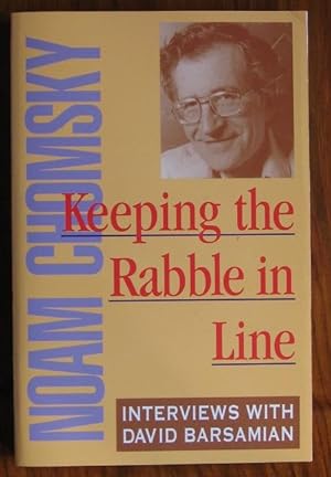 Seller image for Keeping the Rabble in Line: Noam Chomsky Interviews with David Barsamian for sale by C L Hawley (PBFA)