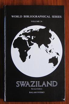 Seller image for Swaziland: World Bibliographical Series volume 24 for sale by C L Hawley (PBFA)