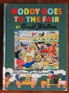 Seller image for Noddy Goes to the Fair: Noddy Book no 21 for sale by C L Hawley (PBFA)