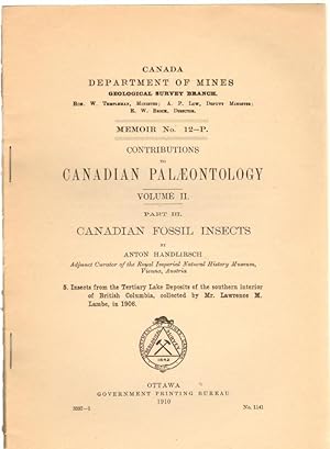 Contributions to Canadian Palaeontology Volume II, Part III: Canadian Fossil Insects, 5. Insects ...