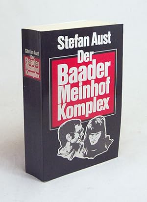 Bild des Verkäufers für Der Baader-Meinhof-Komplex / Stefan Aust zum Verkauf von Versandantiquariat Buchegger