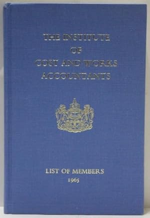 The Institute of Cost and Works Accountants List of Members 1965