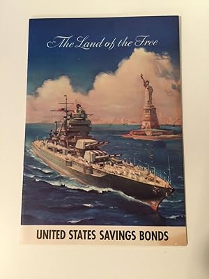 The Land Of The Free United States Savings Bonds