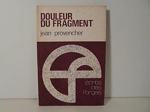 Seller image for Douleur du fragment for sale by Bidonlivre