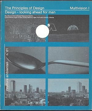 Seller image for The Principles of Design - Design looking ahead for man - Strutture ambientali n 61 - February 1984 for sale by ART...on paper - 20th Century Art Books