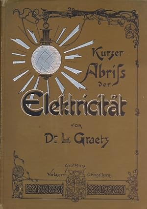 Image du vendeur pour Kurzer Abriss der Elecktricitt mis en vente par Barter Books Ltd