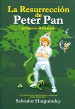 Imagen del vendedor de LA RESURRECCION DE PETER PAN a la venta por KALAMO LIBROS, S.L.