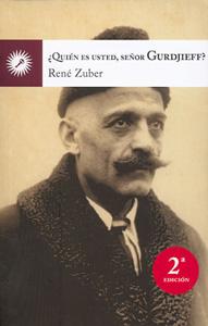 Imagen del vendedor de QUIN ES USTED, SEOR GURDJIEFF? a la venta por KALAMO LIBROS, S.L.