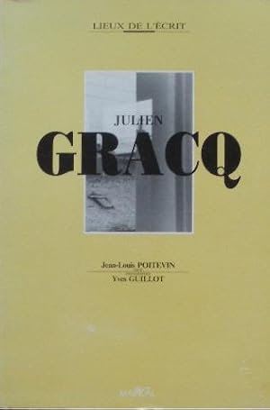 Seller image for Julien Gracq. for sale by Librairie les mains dans les poches