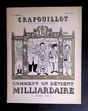 Seller image for Crapouillot numro 23 - Comment on devient milliardaire. Les gros : tome II for sale by LibrairieLaLettre2