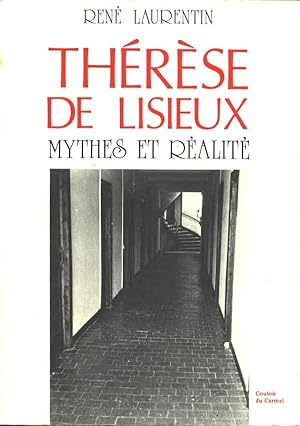 Image du vendeur pour Thrse de Lisieux. Mythes et ralit. mis en vente par Eratoclio