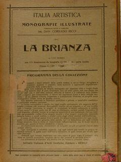Italia artistica, Monografie illustrate LXVI, RICCI C. (direz. di). LA BRIANZA.