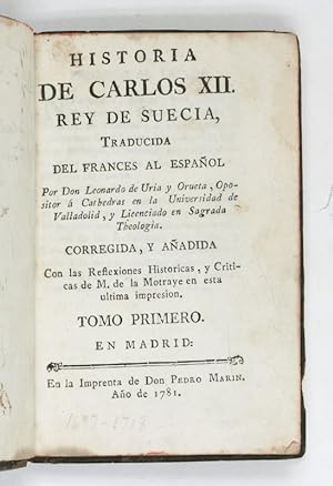 Imagen del vendedor de Historia de Carlos XII. Rey de Suecia, traducida del frances al espanol. Tomo primero (-segundo). a la venta por Antiquariat INLIBRIS Gilhofer Nfg. GmbH