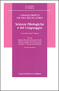 Seller image for Consigli pratici per una tesi di laurea. Scienze filologiche e del linguaggio. for sale by FIRENZELIBRI SRL