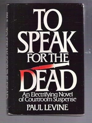 To Speak for the Dead