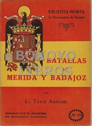 Batallas de Mérida y Badajoz