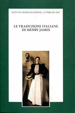 Seller image for Le traduzioni italiane di Henry James. for sale by FIRENZELIBRI SRL