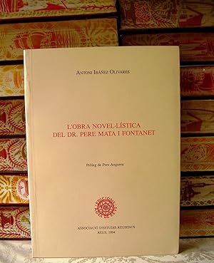 Seller image for L'OBRA NOVEL.LISTICA DEL DR. PERE MATA I FONTANET for sale by montgiber