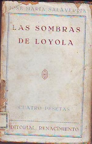 LAS SOMBRAS DE LOYOLA.